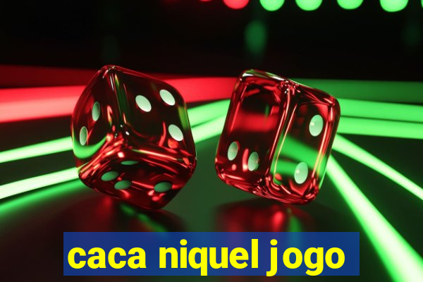 caca niquel jogo